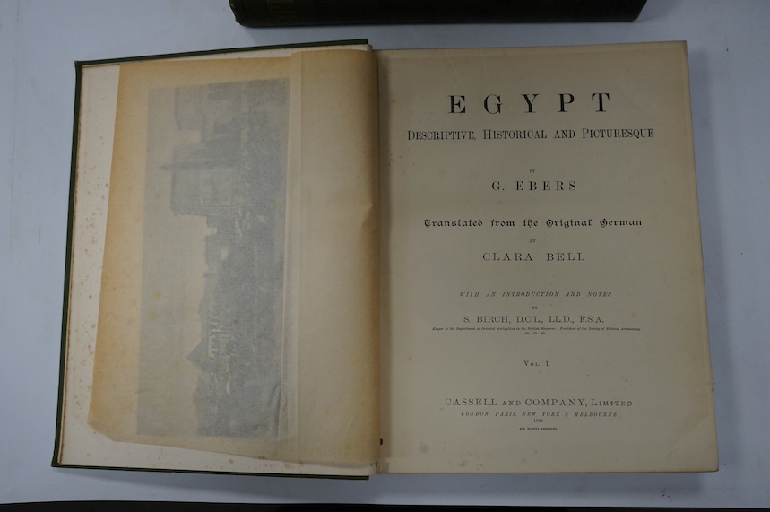 Ebers, G - Egypt: Descriptive, Historical and Picturesque, translated from the original German by Clara Bell, 2 vols, folio, with numerous illustrations, green pictorial cloth, Cassell and Company, Limited, London etc.,